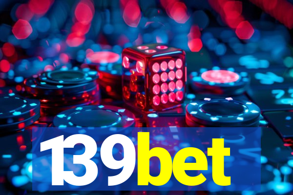 139bet