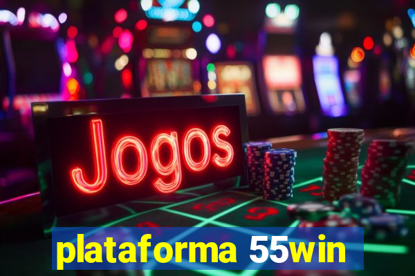 plataforma 55win