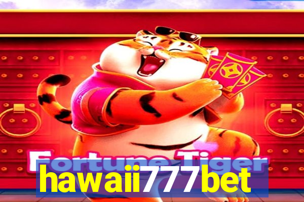 hawaii777bet