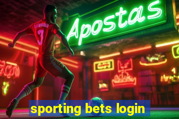 sporting bets login