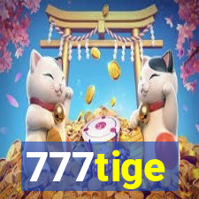 777tige