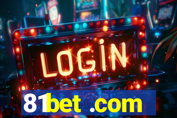 81bet .com