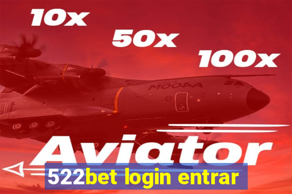 522bet login entrar