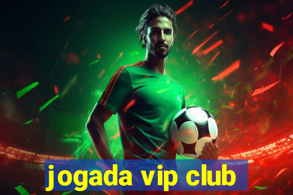 jogada vip club