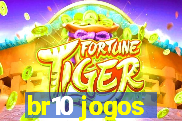 br10 jogos