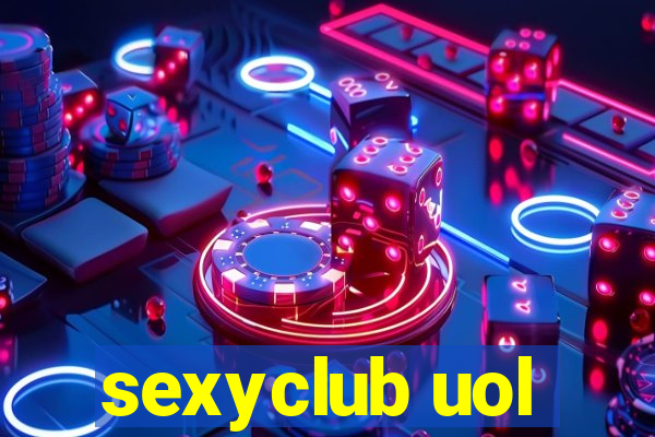 sexyclub uol