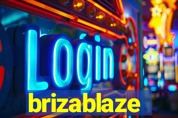 brizablaze