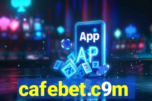 cafebet.c9m