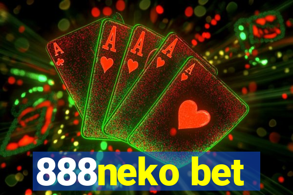 888neko bet