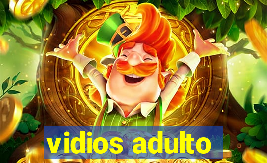 vidios adulto