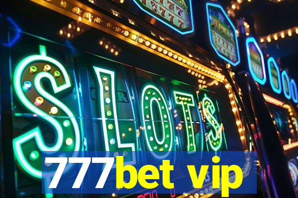 777bet vip