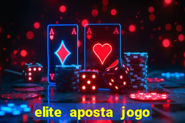 elite aposta jogo do bicho