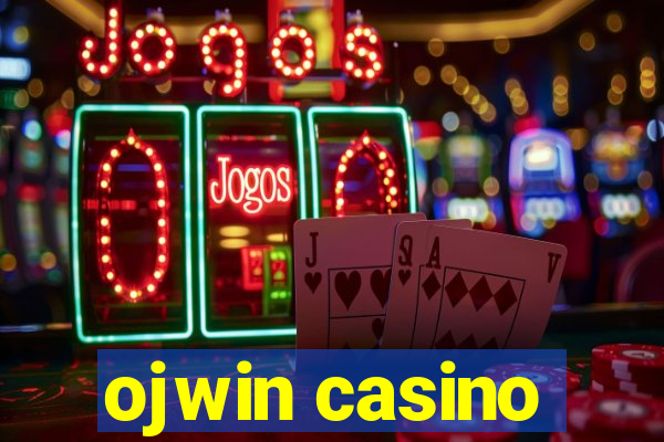 ojwin casino