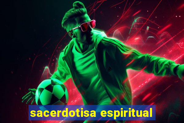 sacerdotisa espiritual