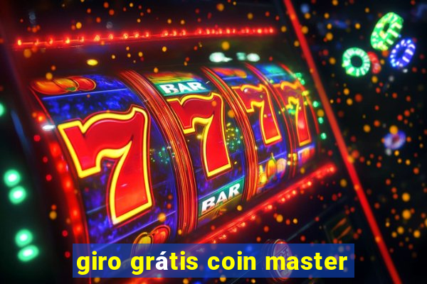 giro grátis coin master