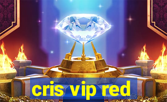 cris vip red