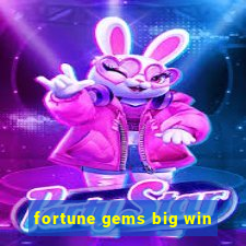 fortune gems big win