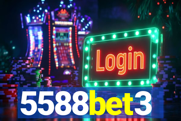 5588bet3