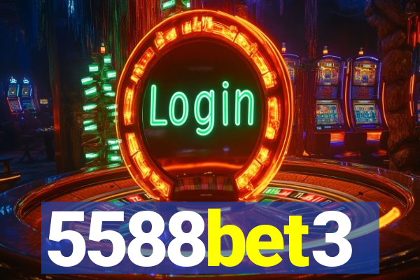 5588bet3