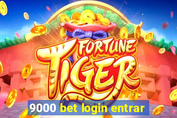 9000 bet login entrar