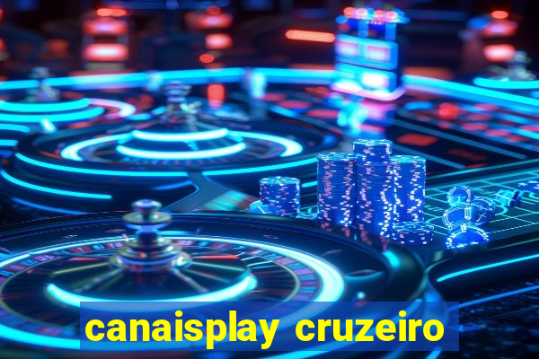 canaisplay cruzeiro