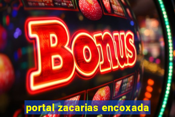 portal zacarias encoxada