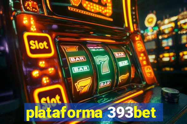 plataforma 393bet