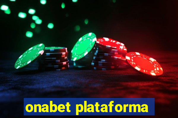 onabet plataforma