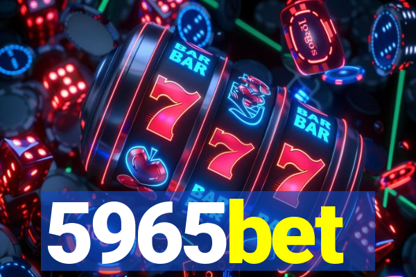 5965bet