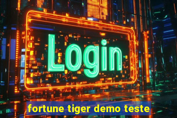 fortune tiger demo teste