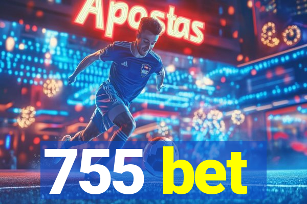 755 bet