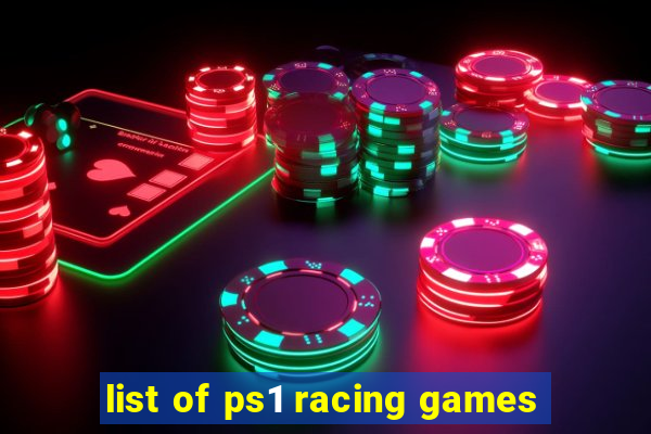 list of ps1 racing games