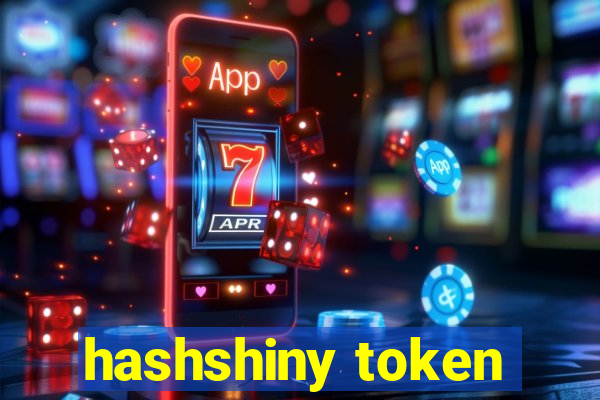 hashshiny token