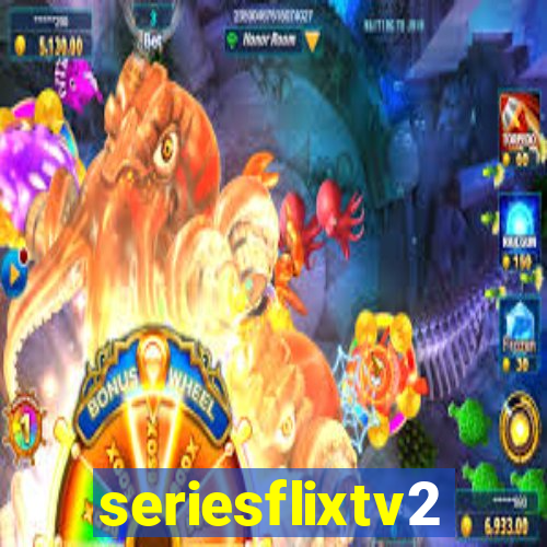 seriesflixtv2