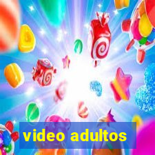 video adultos