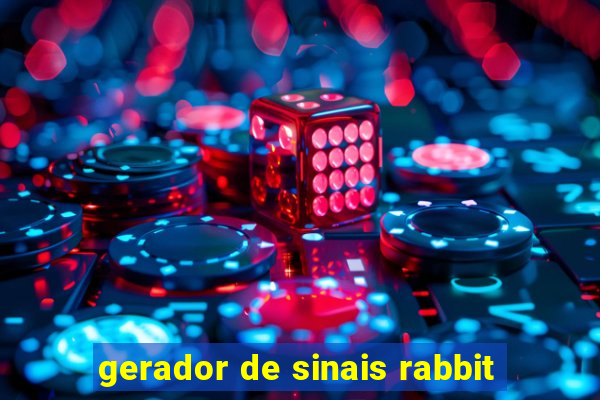 gerador de sinais rabbit