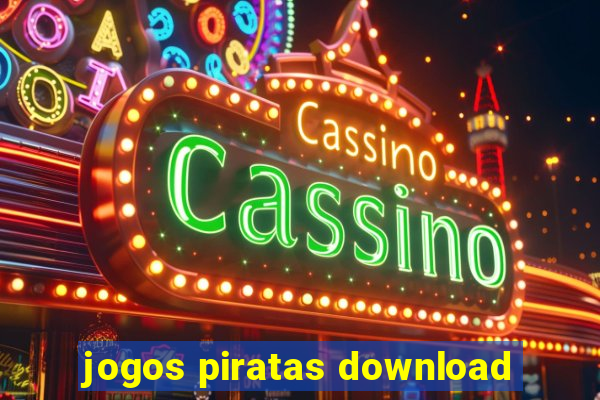 jogos piratas download