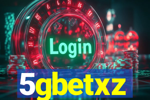 5gbetxz