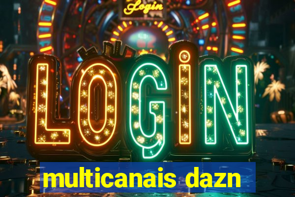 multicanais dazn