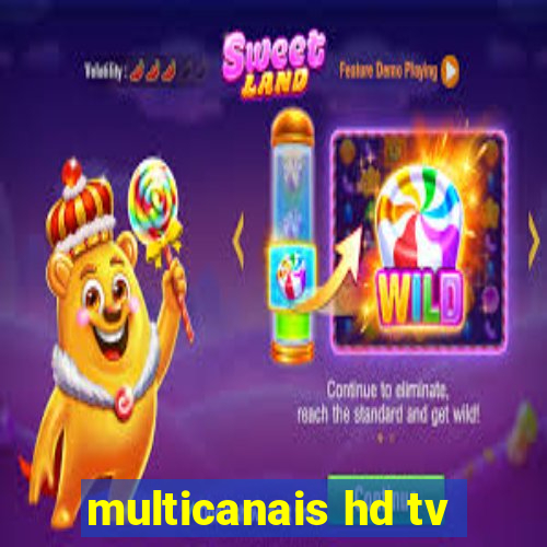 multicanais hd tv