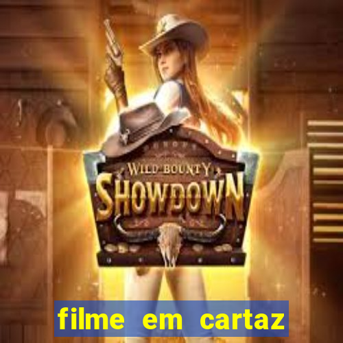 filme em cartaz cine araujo