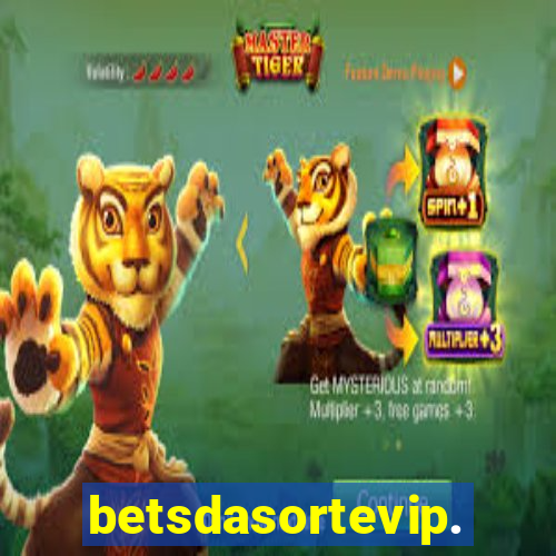 betsdasortevip.com