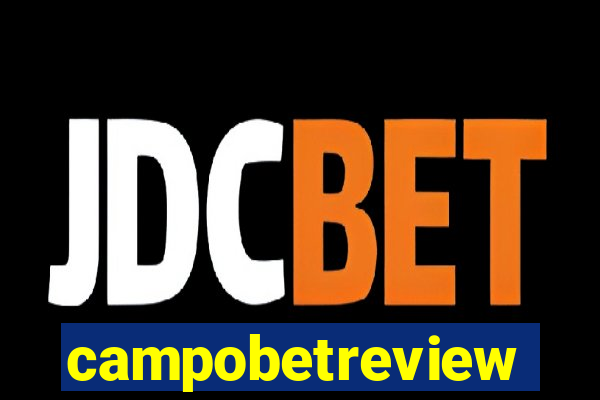 campobetreview