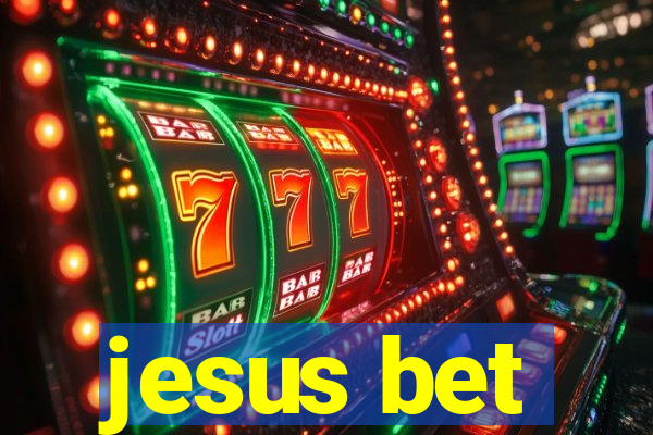 jesus bet