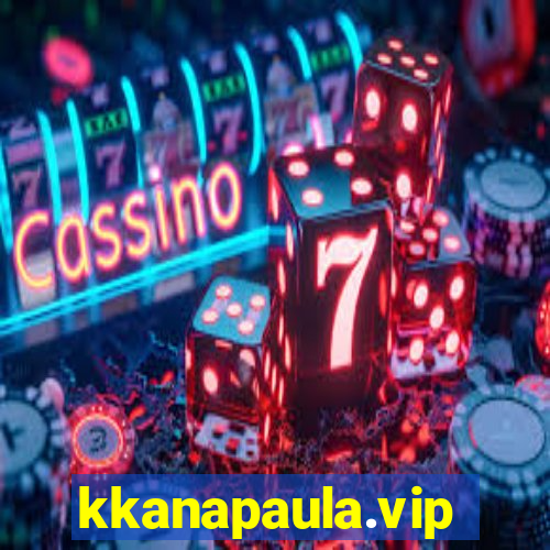 kkanapaula.vip