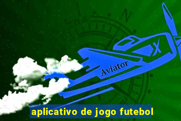 aplicativo de jogo futebol