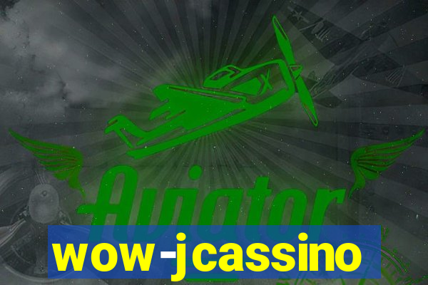 wow-jcassino