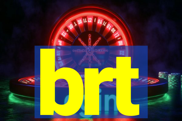 brt