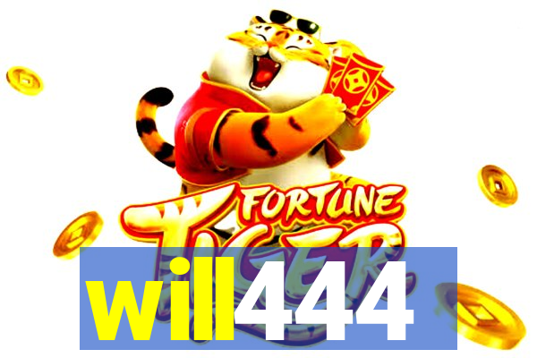 will444