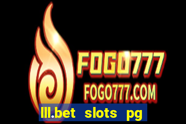 lll.bet slots pg online games